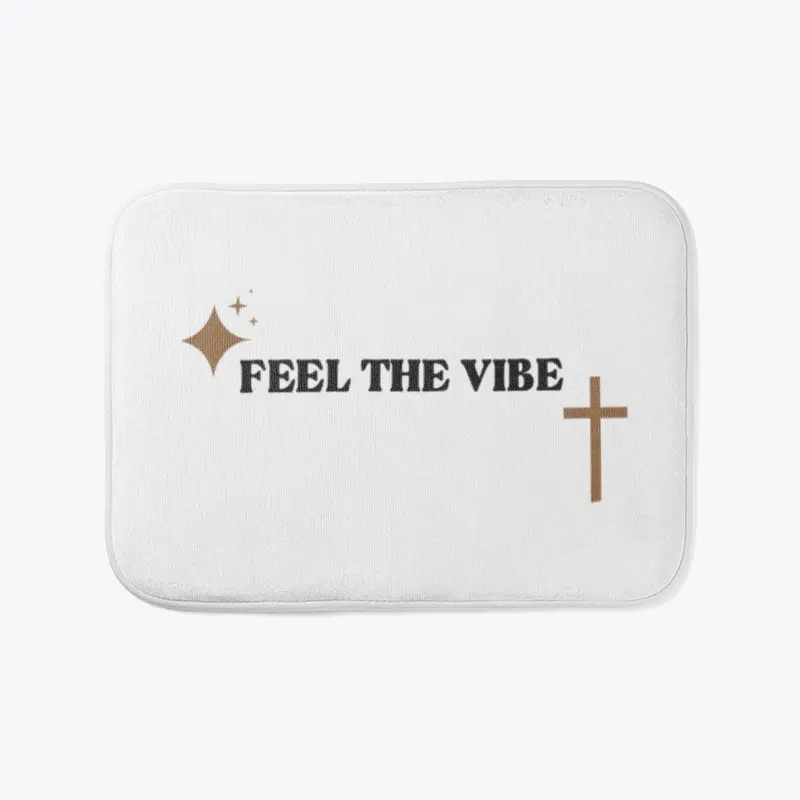 Feel The Vibe DELUXE