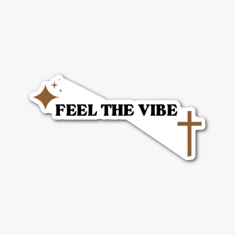 Feel The Vibe